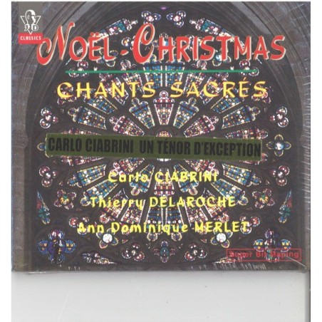 Noël Christmas : Chants sacrés de Adam, Franck, Gounod, Bizet, Fauré.